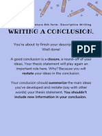 Writing A Conclusion.: You're About To Finish Your Descriptive Essay! Well Done!