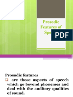 Prosodic Features of Speech