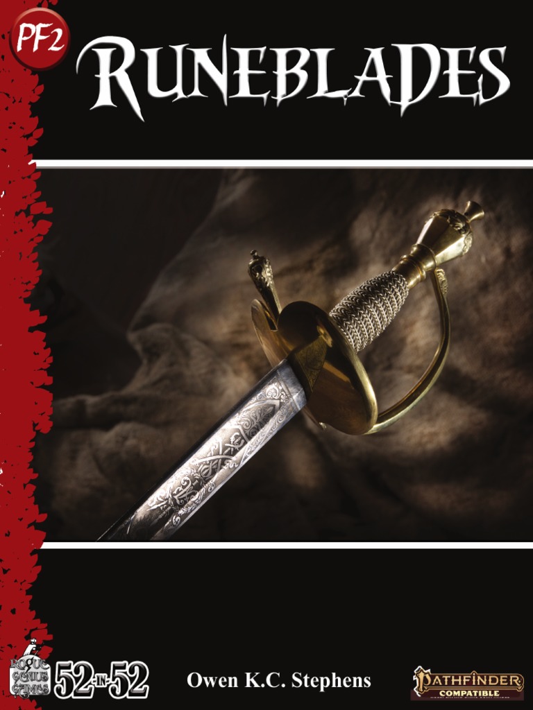 RGG - 52 in 52 - 05 Runeblades PF2e | PDF