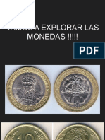 Vamos A Explorar Las Monedas !!!!!