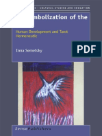 (Transgressions 64) Inna Semetsky (auth.) - Re-Symbolization of the Self_ Human Development and Tarot Hermeneutic -SensePublishers (2011).pdf
