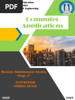 Computer Applications: Mustafa Abdulmunem Khalifa Stage 4 Supervisor Sarraa Deyaa