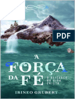 A FORÇA DA FÉ