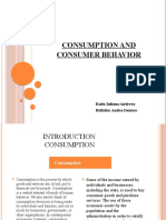 Consumption and Consumer Behavior: Radu Iuliana Andreea Ridichie Andra Denisse