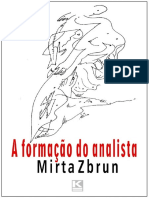 A Formacao Do Analista de Freud A Lacan Mirta Zbrun