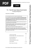 T4 - Part B Case Study Examination: Thursday 23 May 2013