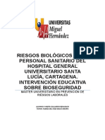 Riesgos Biológicos en El Personal Sanitario Del Hospital General Universitario Santa Lucía, Cartagena. Intervención Educativa Sobre Bioseguridad
