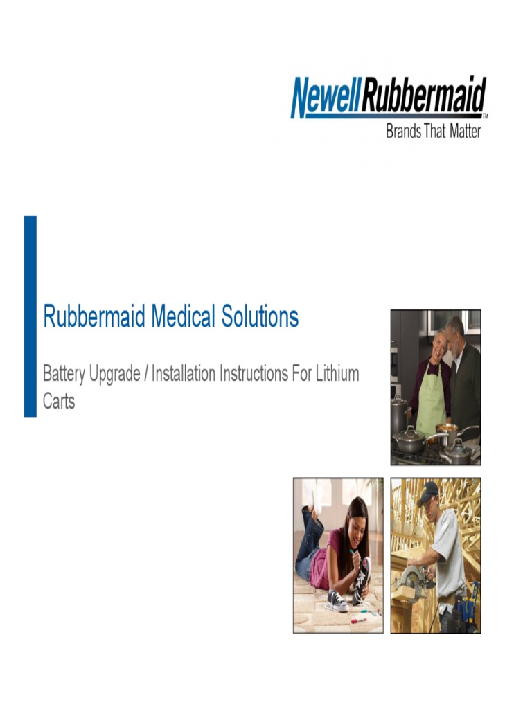 Rubbermaid Medical Solutions Battery Upgrade / Installation Instructions For Lithium Carts