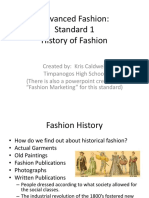 Advanced Fashion: Standard 1 History of Fashion