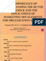 The Importance of Understanding The Buyer Behaviour and The Applications of Marketing Mix Elements For Organization Success