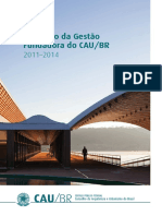 Relatório Da Gestãoo Fundadora Do CAU/BR (2011-2015)