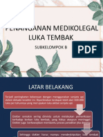 Penanganan Medikolegal Luka Tembak