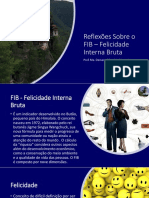 Reflexões Sobre o FIB – Felicidade Interna Bruta(1).pdf