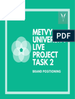 Metvy University Live Project Task 2: Brand Positioning