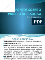 Slides Pontos Sobre o Projeto de Pesquisa