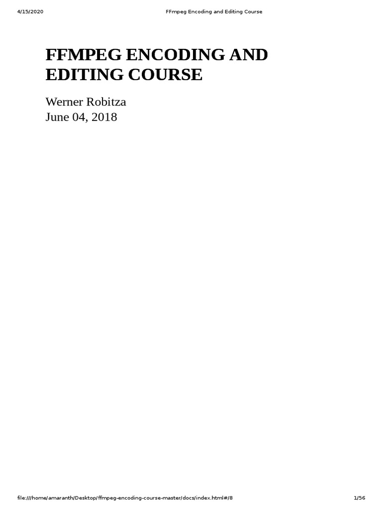 FFmpeg Encoding and Editing Course | PDF | Codec | Data Compression