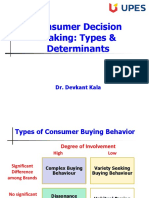 Consumer Decision Making: Types & Determinants: Dr. Devkant Kala