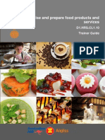 Organise and Prepare Food Products and Services: D1.HRS - CL1.10 Trainer Guide