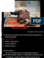 Forensic Medicine: Prepared By: Bryl Pascua Ariola
