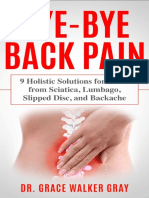 Bye-Bye Back Pain - 9 Holistic Solutions For Relief From Sciatica, Lumbago, Slipped Disc, and Backache PDF