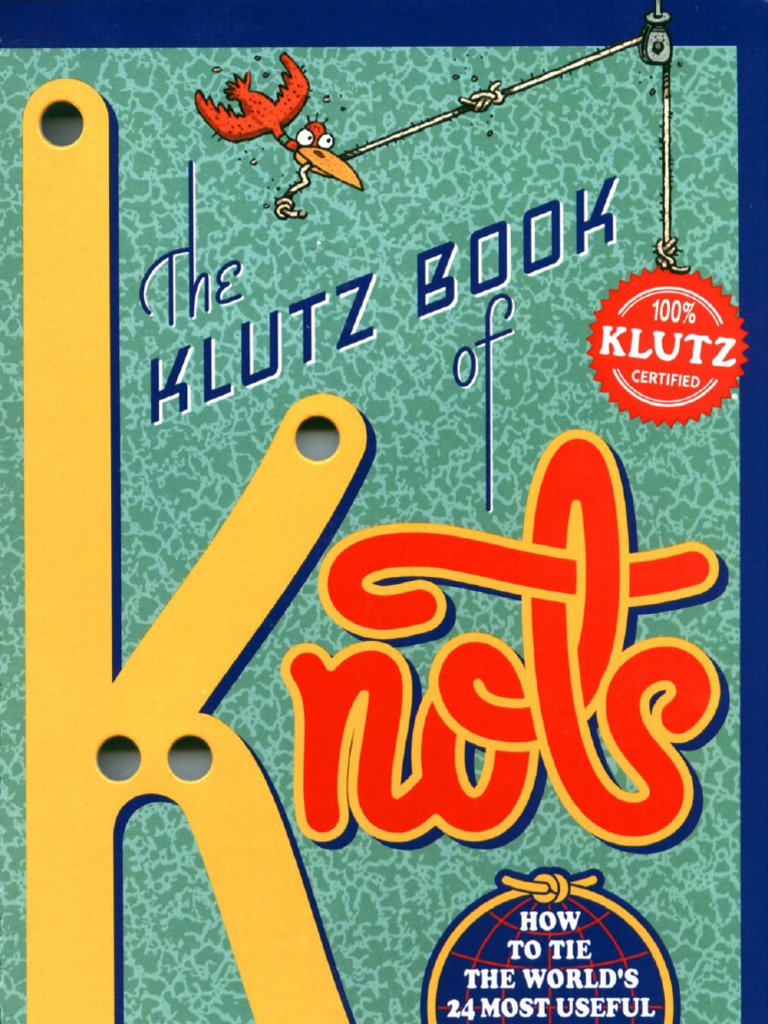 The Klutz Book of Knots