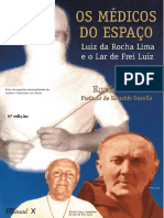 Os Medicos Do Espaco (Ronie Lima)