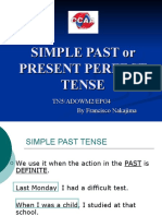 Simple Past or Present Perfect Tense