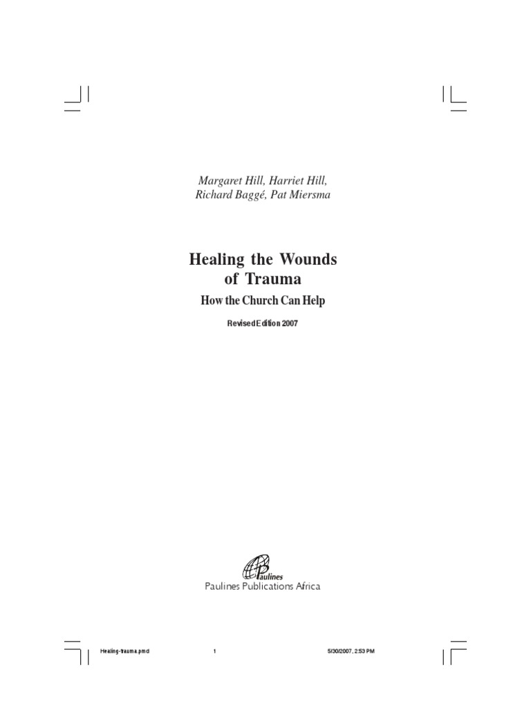 Healing The Wounds of Trauma 2007 - 0 | Download Free PDF | Psalms | Wound
