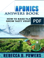 Powers, Rebecca D - The Aquaponics Answers Book - How To Raise Tilapia & Grow Tasty Vegetables (2013) PDF