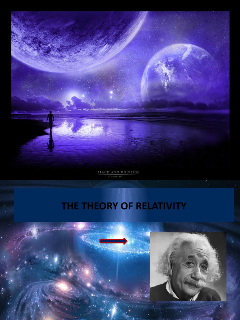 Overview of Relativity Theories | PDF | Theory Of Relativity | General ...