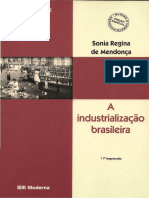 A Industrialização Brasileira - Sonia Regina de Mendonça PDF