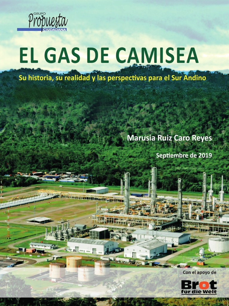 Gas de Camisea y su impacto en el Sur | PDF | Gas natural licuado ...