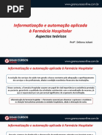 Aula 9 - Informatização e automação aplicada à Farmácia Hospitalar - Aspectos teóricos