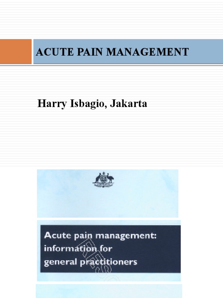 Acute Pain Management, TIR Jakarta 20 April 2013 | PDF | Analgesic | Opioid