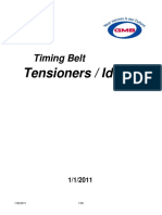 Timing Belt: Tensioners / Idlers