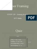 Floor Framing: CONST 120 - Framing Systems BYU-Idaho