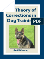 The Theory of Corrections in Dog Training: By: Ed Frawley