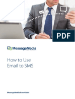 How To Use Email To SMS: Messagemedia User Guide