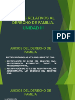 JUICIOS RELATIVOS AL DERECHO DE FAMILIA. UNIDAD III