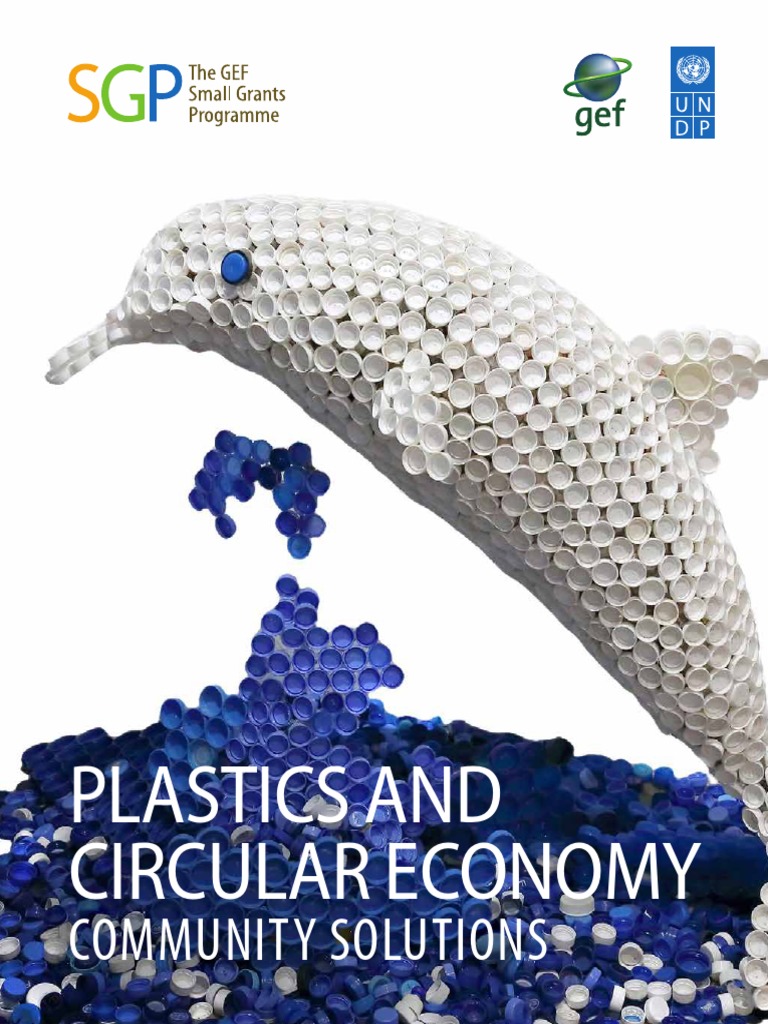 SGP Plastics and Circular Economy - Community Solutions PDF | PDF ...