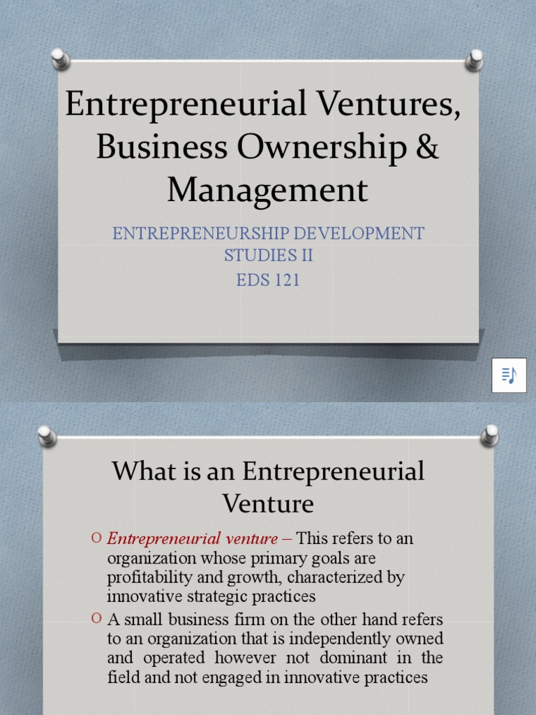 Entrepreneurial Venture, Business Ownership and Management PDF