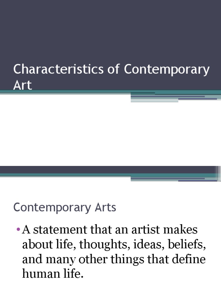 Characteristics of Contemporary Art PDF Graffiti Contemporary Art