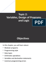 Week 2 - Variables, Design of Programs and Logic Part 1