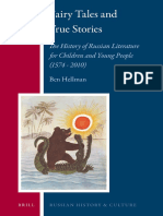 45(Russian History and Culture 13) Ben Hellman - Fairy Tales and True Stories_ the History of Russian Literature for Children and Young People (1574–2010)-Brill Academic Publishers (2013)