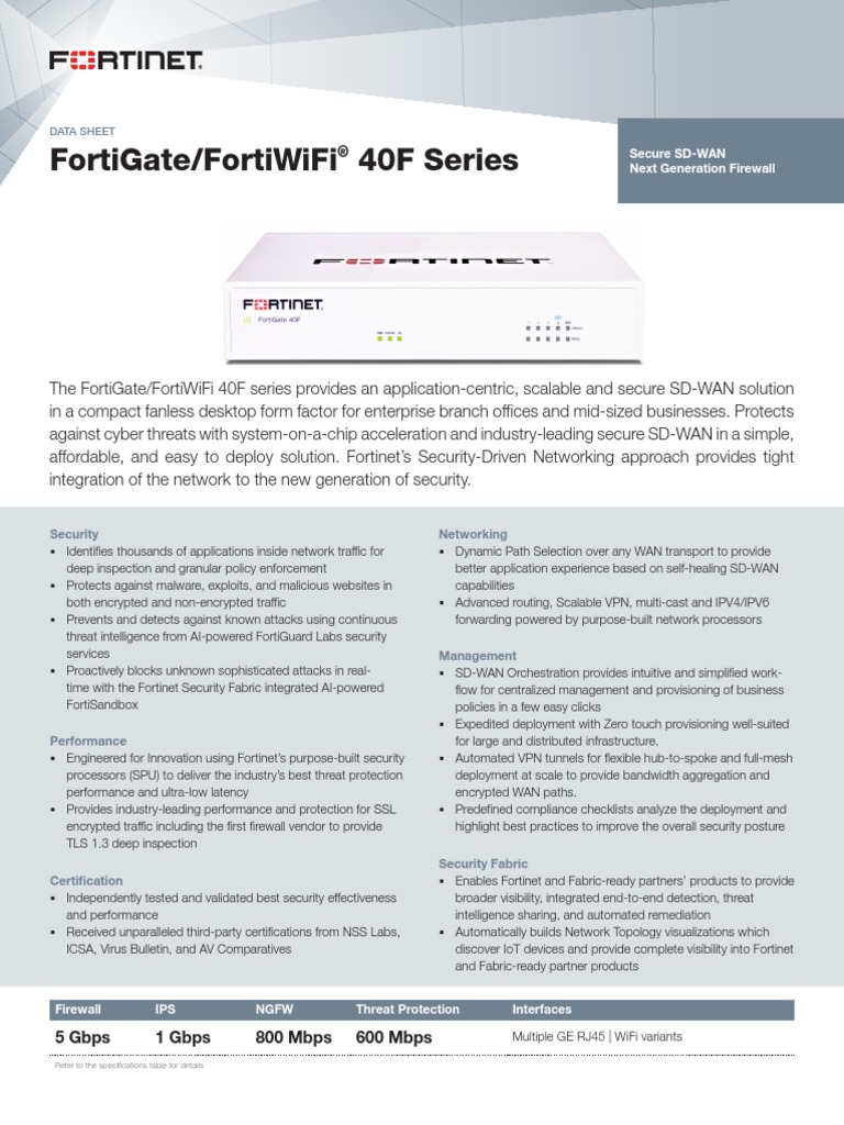 Fortigate/Fortiwifi 40F Series: Secure Sd-Wan Next Generation Firewall ...
