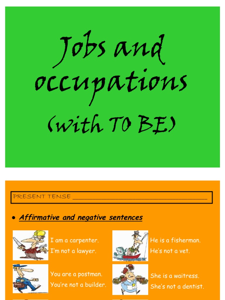 Jobs and occupations (with the verb TO BE) Grammar Language Mechanics