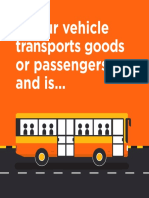 If Your Vehicle Transports Goods or Passengers and Is..