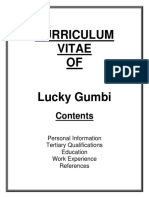Curriculum Vitae OF: Personal Information Tertiary Qualifications Education Work Experience References