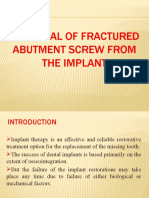 Retrieval of Fractured Abutment Screw From The Implant 2