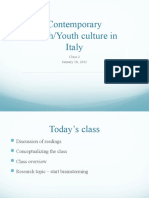 Contemporary Youth/youth Culture in Italy: Class 2 January 10, 2011